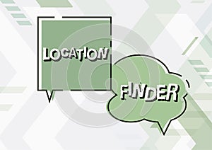 Hand writing sign Location FinderA service featured to find the address of a selected place. Concept meaning A service
