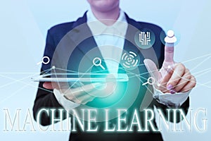 Hand writing sign Machine Learning. Business approach give computers the ability to be taught with data Woman In Suit