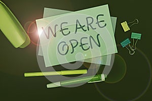 Hand writing sign We Are Open. Word for We Are Open Flashy School Office Supplies, Teaching Learning Collections