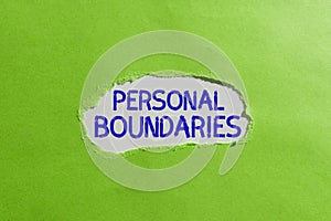 Hand writing sign Personal Boundaries. Conceptual photo something that indicates limit or extent in interaction with