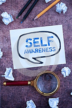 Hand writing sign Self AwarenessConsciousness of a person towards a situation or happenings. Business idea Consciousness