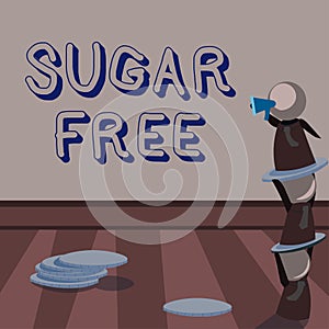 Hand writing sign Sugar Free. Word for containing an artificial sweetening substance instead of sugar