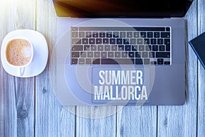 Hand writing sign Summer Mallorca. Internet Concept Spending the holiday season in the Balearic islands of Spain Lady
