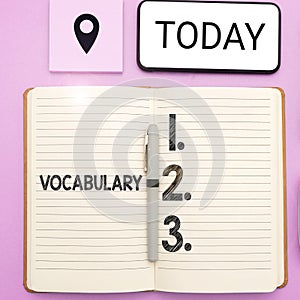 Hand writing sign Vocabulary. Conceptual photo collection of words and phrases alphabetically arranged and explained or