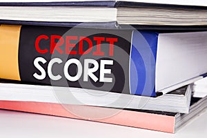 Hand writing text caption inspiration showing Credit Score. Business concept for Financial Rating Record written on the book on th