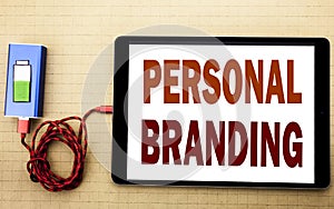 Hand writing text caption inspiration showing Personal Branding. Business concept for Brand Building written on tablet laptop with