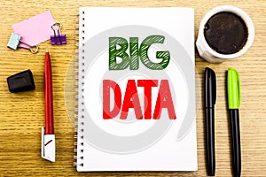 Hand writing text caption showing Big Data. Business concept for Digital Business Analysis Written on notepad note paper backgroun