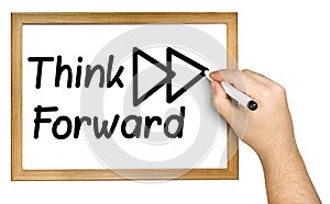 Hand Writing Think Forward Black Marker Whiteboard