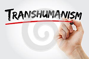 Hand writing Transhumanism with marker photo