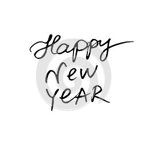 Hand written black calligraphic inscription Happy New Year on white background. Lettering, title, design element for banner,