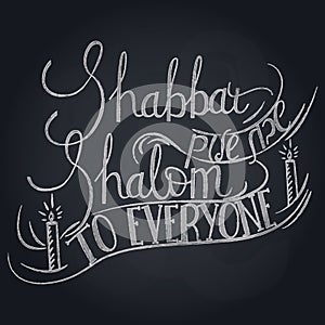 Hand written lettering with text Shabbat shalom.