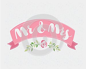 Hand-written with pointed pen and ink and then autotraced traditional wedding words `Mr. and Mrs.` photo