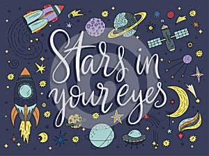 Handdrawn lettering quote with galaxy illustrations.