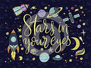 Handdrawn lettering quote with galaxy illustrations.