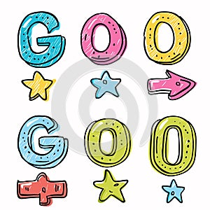 Handdrawn style colorful letters spelling GO twice, stars arrow doodles. Cartoonlike graphics, fun
