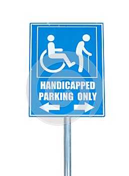 Handicapped parking only sign isolated on white background