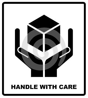 Handle with care sign isolated on white background. Vector illustration.