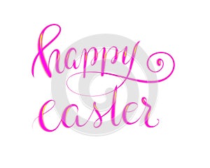 Handlettered text happy easter for easter cards