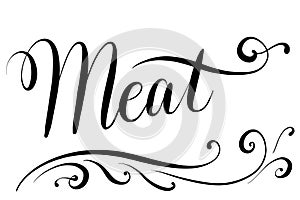 Handlettered text meat for menu card in restaurants