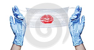 Hands in blue rubber medical gloves, protective medical mask, red sexy lips, lipstick kiss print, Valentine`s Day love holiday