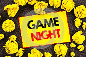 Handwriting Announcement text Game Night. Conceptual photo Entertainment Fun Play Time Event For Gaming written on Yellow Stikcy