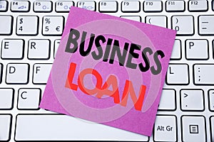 Handwriting Announcement text showing Business Loan. Business concept for Lending Finance Credit written on sticky note paper on t