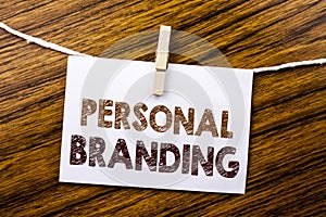 Handwriting Announcement text showing Personal Branding. Business concept for Brand Building written on sticky note paper on the w