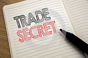Handwriting Announcement text showing Trade Secret. Business concept for Data Protection written on notebook with copy space on bo