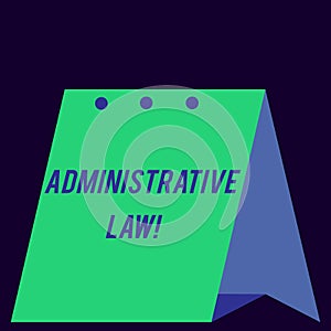 Handwriting text Administrative Law. Concept meaning Body of Rules regulations Orders created by a government Modern