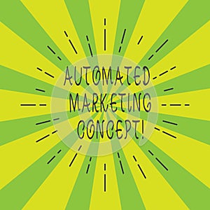 Handwriting text Automated Marketing Concept. Concept meaning automate repetitive tasks such as emails Thin Beam Lines Spreading