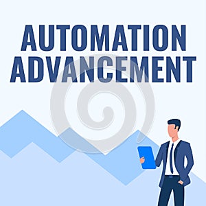 Handwriting text Automation Advancement. Business approach application of machines tasks once performed humans Man In