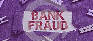 Text caption presenting Bank Fraud. Business overview intentional perversion of truth to induce another to part with photo