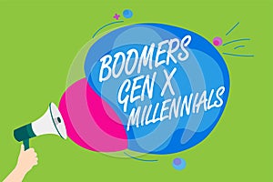 Handwriting text Boomers Gen X Millennials. Concept meaning generally considered to be about thirty years Man holding