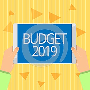 Handwriting text Budget 2019. Concept meaning New year estimate of incomes and expenses Financial Plan