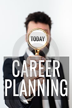 Writing displaying text Career PlanningA list of goals and the actions you can take to achieve them. Concept meaning A