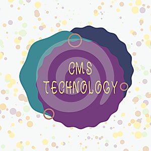 Handwriting text Cms Technology. Concept meaning programs that are used to create and analysisage digital content photo