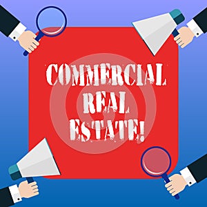 Handwriting text Commercial Real Estate. Concept meaning property that is used solely for business purposes Hu analysis Hands Each