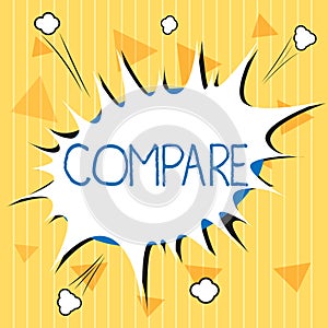 Handwriting text Compare. Concept meaning Estimate Measure Note the similarities dissimilarities between photo