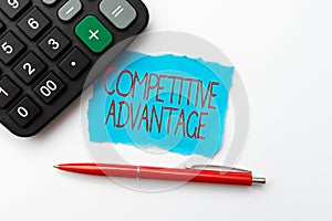 Handwriting text Competitive Advantage. Business showcase Company Edge over another Favorable Business Position