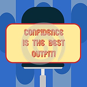 Handwriting text Confidence Is The Best Outfit. Concept meaning Selfesteem looks better in you than clothes Blank Rectangular photo