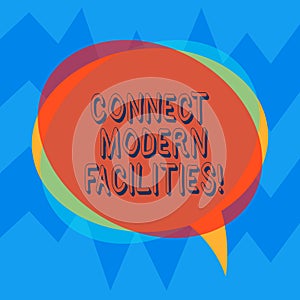 Handwriting text Connect Modern Facilities. Concept meaning Business Technology Internet and network concept Blank