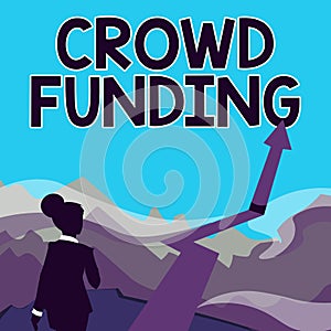 Handwriting text Crowd Funding. Internet Concept Fundraising Kickstarter Startup Pledge Platform Donations Lady Walking