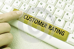 Handwriting text Customer Rating. Business overview Each point of the customers enhances the experience Abstract Typing
