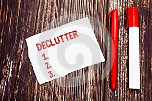 Handwriting text Declutter. Concept meaning remove unnecessary items from untidy or overcrowded place Blank Torn Index