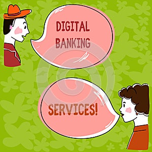 Handwriting text Digital Banking Services. Concept meaning Digitization of all the outmoded banking activities Hand