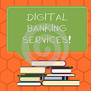 Handwriting text Digital Banking Services. Concept meaning Digitization of all the outmoded banking activities Uneven