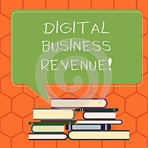 Handwriting text Digital Business Revenue. Concept meaning Income from digital sales or electronic delivery Uneven Pile