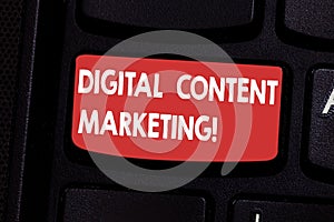 Handwriting text Digital Content Marketing. Concept meaning distributing content to a targeted audience online Keyboard