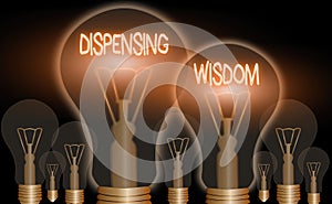 Handwriting text Dispensing Wisdom. Concept meaning Giving intellectual facts on variety of subjects