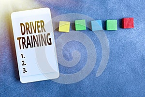 Handwriting text Driver Training. Business concept prepares a new driver to obtain a driver s is license Stack of Sample